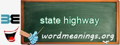 WordMeaning blackboard for state highway